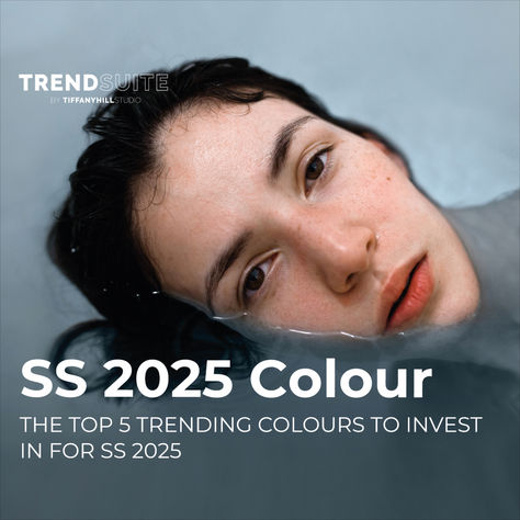 Get our FREE guide to the top 5 trending colours for Spring Summer 2025 #SS25 #springsummer2025 #2025 #trend #moodboard #trending #trendanalysis #fashion #tiffanyhillstudio #trendforecaster #moodboard #SS25trends #trends #summer2025 #wgsn #fashiontrends #fashionweek #fashiondesign #fashiondesigner #menstrends #vogue #mensfashion #2025fashiontrends #fashioninspiration #mensweartrends #mensweartrends #pantone #premierevision #free Spring Summer 2025 Trend, Ss2025 Fashion Trends, Wgsn Ss25, Wgsn 2025 Fashion Trends, Ss25 Trend Forecast, 2025 Summer Trends, Summer 2025 Fashion Trends, 2025 Trend Forecast, Ss24 Color Trend Wgsn