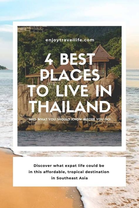 Discover the best places to live in Thailand, starting with four destinations that suit a variety of tastes if you're considering calling Thailand home. [Plus what to know before you go!] #enjoytravellife #thailand #travel #expat Thailand Photos, Places To Live, Move Abroad, Tropical Destinations, Expat Life, Phuket Thailand, Best Places To Live, Travel Hacks, Living Abroad