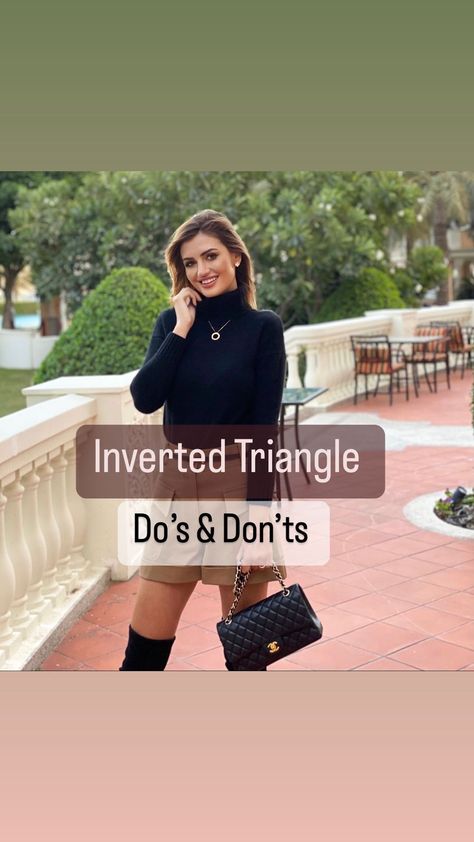 Get YOUR FREE STYLE GUIDE “5 Easy Steps To Elevate Your Outfits” by clicking the link in my bio. Inverted triangle do’s and don’ts. I am a… | Instagram Inverted Triangle Eye Makeup, Outfit Inspirations Inverted Triangle, Inverted Triangle Skirt Outfits, Sweaters For Inverted Triangle, Outfit For Narrow Hips, Inverted Triangle Haircut For Women, Best Outfits For Inverted Triangle Shape, Winter Outfits For Inverted Triangle, Introverted Triangle Body Outfit