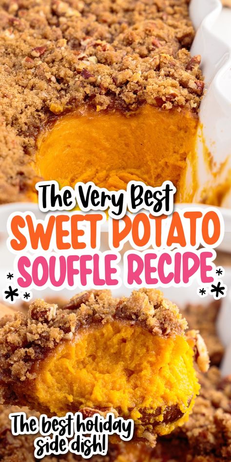 Sweet Potato Souffle Canned Yams, Sweet Potato Souffle With Pecans, Sweet Potato Casserole With Streusel Topping, Easy Sweet Potato Souffle, Best Sweet Potato Souffle, Sweet Potatoes Souffle Recipes, La Comedia Sweet Potato Souffle, Sweet Potato Souffle With Canned Yams, Southern Sweet Potato Souffle