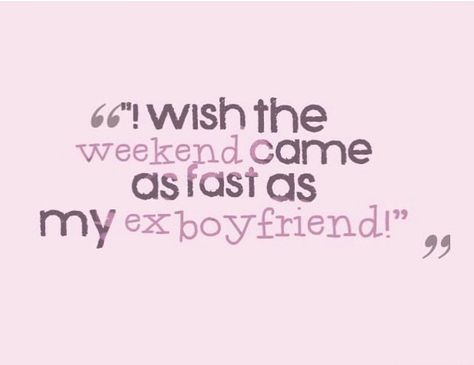 Ex husband LL Ex Girlfriend Quotes Funny, Jealous Ex Girlfriend, Funny Ex Boyfriend Quotes, Funny Ex Quotes, Quotes For Fiance, Ex Quotes Funny, Quotes Ex Boyfriend, Love Quotes For Fiance, Ex Girlfriend Quotes