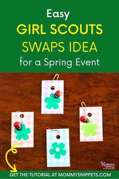 Easy Girl Scout SWAPS idea for a Spring event - Mommy Snippets Swaps For Daisy Scouts, Flower Swaps Girl Scouts, Camp Swaps Girl Scouts, Daisy Swaps, Easy Swaps Girl Scouts, Easy Girl Scout Swaps, Girl Scout Swaps Ideas Easy, Girl Scout Swaps Ideas, Olympic Swaps Girl Scouts