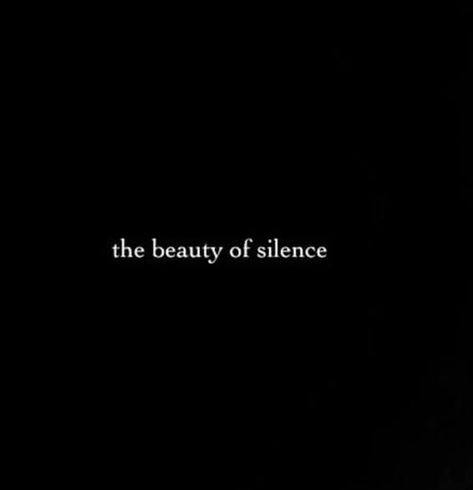 Art Of Silence, Silence Quotes, Visual Notes, Enjoy The Silence, Dope Quotes, Babe Quotes, Cute Images With Quotes, College Work, Sunset Quotes