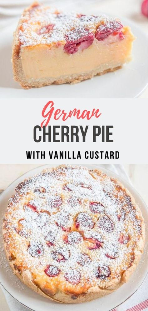 Cherry Custard Pie, Tarts Recipe Dessert, Tart Cherry Recipes, Cherry Custard, Cherry Cake Recipe, German Food Authentic, Dessert Pie Recipes, Tart Cherries, German Cake