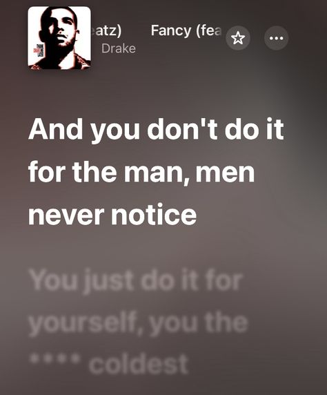 Fancy by drake
#drake #applemusic #music # rap #girlpower #motivation Music Rap, Just Do It, Apple Music, Girl Power, Drake, The Man, Rap, Music, Quick Saves