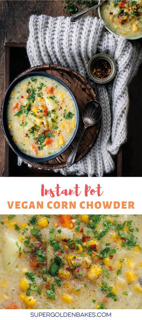 This comforting vegan corn chowder is like a hug in a bowl! Quick and easy to prepare on the stove or your pressure cooker. #instantpot #pressurecooker #soup #chowder #vegan #glutenfree #comfortfood #supergoldenbakes #cornchowder Instant Pot Corn Chowder, Contentedness Cooking, Instant Pot Corn, Easy Corn Chowder, Vegan Corn Chowder, Instant Pot Vegan, Vegan Instant Pot Recipes, Dairy Allergy, Healthy Comfort