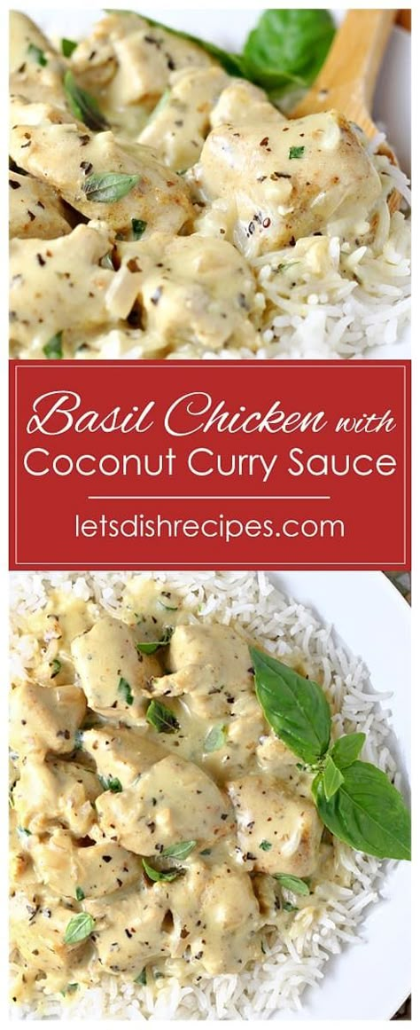 Basil Chicken with Coconut Curry Sauce Coconut Curry Sauce Recipe, Curry Sauce Recipe, Coconut Curry Sauce, Basil Chicken, Curry Sauce, Think Food, Coconut Curry, Chicken Dishes Recipes, Poultry Recipes