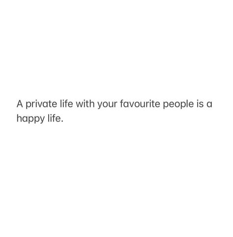 I Dont Fit In, In My Happy Era, Private Life, Note To Self Quotes, Self Quotes, Reminder Quotes, Healing Quotes, Deep Thought Quotes, Real Quotes