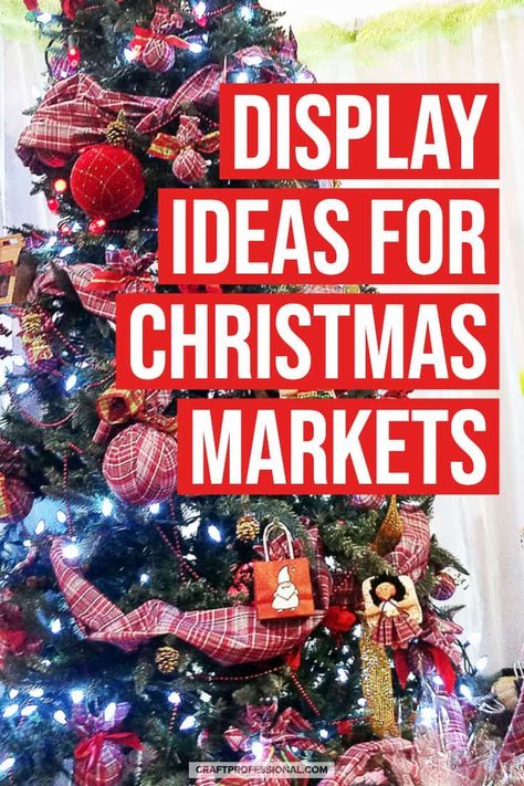 Christmas Booth Display Ideas, Christmas Craft Fair Displays, Holiday Market Booth, Christmas Market Ideas, Craft Fair Display Table, Christmas Stall Ideas, Chamber Ideas, Christmas Shop Displays, Craft Show Table