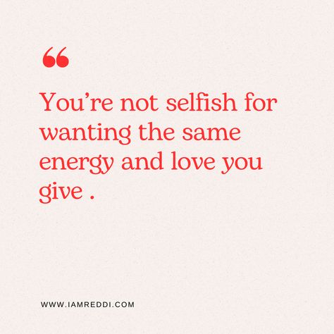 Seeking reciprocation is not selfish, it's self-care. ✨💚 Don't settle for anything less than the energy you give. #SelfCareThursday #Reciprocation #GoodVibesOnly I Will Not Settle For Less Quotes, No Reciprocation Quotes, Don’t Settle For Less, Not Settling Quotes, Don't Settle Quotes Relationships, Reciprocation Quotes, Don’t Settle, Never Settle For Less Quotes, Don't Settle For Less Quotes