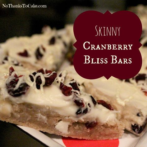 Skinny Cranberry Bliss Bars Cranberry Bliss Bars Starbucks, Bliss Bars, Cranberry Bliss, Bliss Bar, Cranberry Bliss Bars, Gf Flour, Being Healthy, Yummy Healthy Snacks, Crescent Roll Recipes