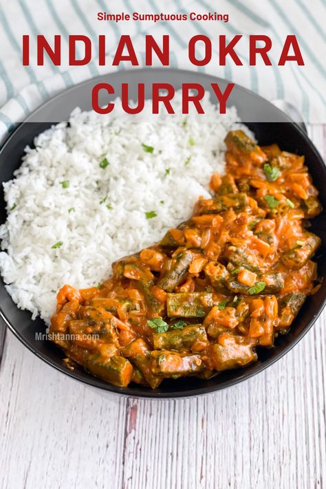 Indian Okra, Cultural Meals, Bhindi Masala Recipe, Okra Curry, Curry With Rice, Bhindi Masala, Indian Meals, Vegan Curry Recipes, Vegan Entrees