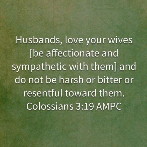 How do you treat your wife? How A Wife Should Be Treated, Husbands Treat Your Wife, Treating Your Wife Right Quotes, How You Speak To Your Wife, Honor Your Wife, How To Treat Your Wife Quotes, Respecting Your Wife, Talking Down To Your Wife, Husband Love Your Wife Bible Verse