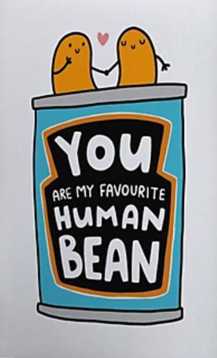 Punny Cards, Human Bean, Cute Puns, Bday Cards, Card Drawing, Valentine Card, Funny Puns, Funny Birthday Cards, Funny Cards