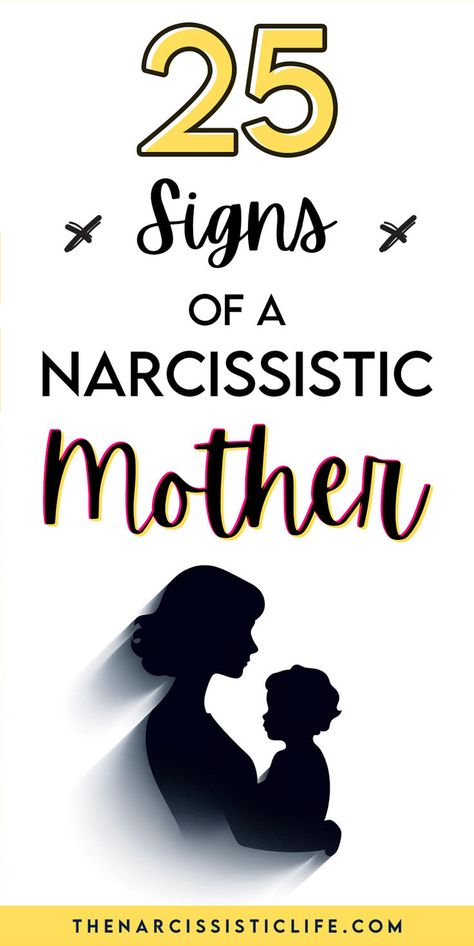 25 Signs of a Narcissistic Mother Narcissistic Mother Signs, List Of Characteristics, Focus On Self, Narcissistic Mothers, Narcissistic Family, Lack Of Focus, Narcissistic Parent, Narcissistic Mother, Lack Of Empathy