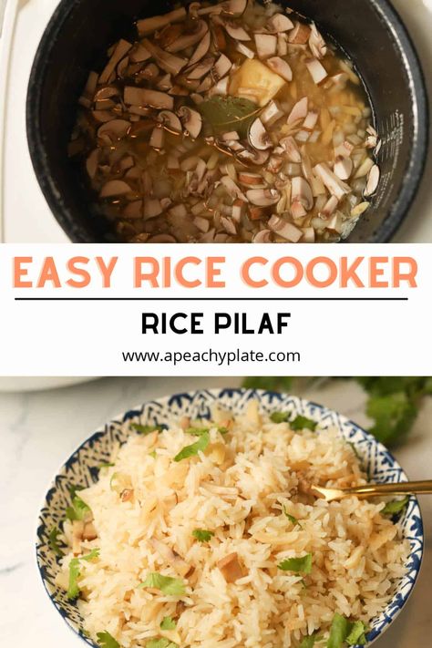 Pilaf Rice Recipe, Rice Cooker Recipes Chicken, Basmati Rice Pilaf, Vegetable Rice Pilaf, Easy Mushroom Soup, Pilaf Rice, Rice Cooker Rice, Aroma Rice Cooker, Flavorful Rice