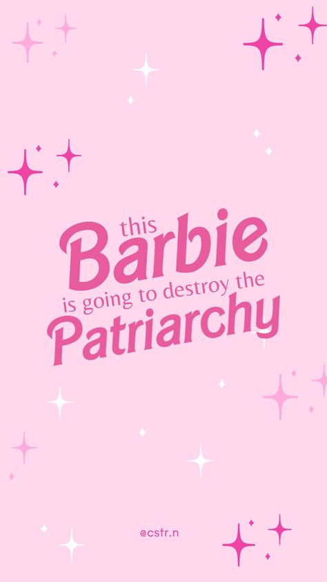 Aesthetic Feminist Wallpaper, Pink Feminist Wallpaper, Barbie Posters Aesthetic, Pink Feminist Aesthetic, Feminist Aesthetic Wallpaper, Barbie Movie Quotes Inspirational, Barbie Lockscreen Aesthetic, This Barbie Is Template, Feminist Background