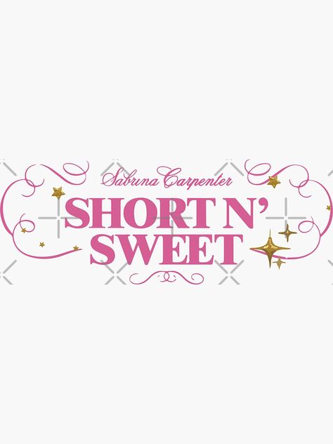 "short n sweet tittle pink with stars Sabrina Carpenter" Sticker for Sale by clupheavenn | Redbubble Sabrina Carpenter Logo, Short N Sweet, Sabrina Carpenter Pink, Halloween Edits, Carpenter Aesthetic, Sabrina Carpenter Album, Sweet Logo, Digital Ideas, Aesthetic View