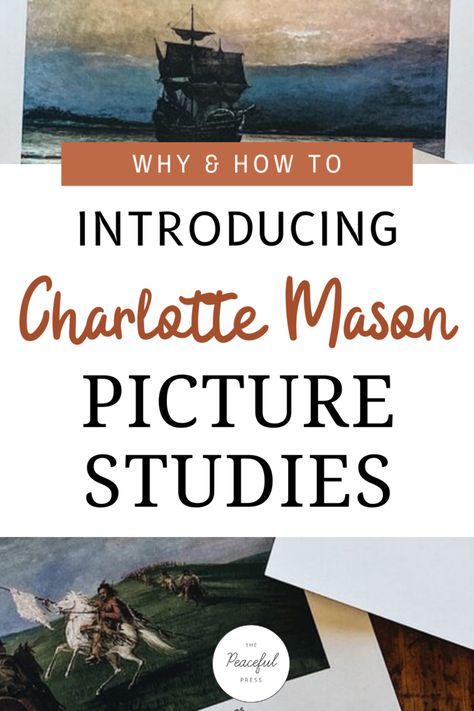 Picture Study: Why & How — THE PEACEFUL PRESS Charlotte Mason Picture Study, Homeschool Tools, Peaceful Press, Classical Homeschool, Composer Study, Charlotte Mason Homeschool, Homeschooling Resources, Homeschool Education, Great Works Of Art