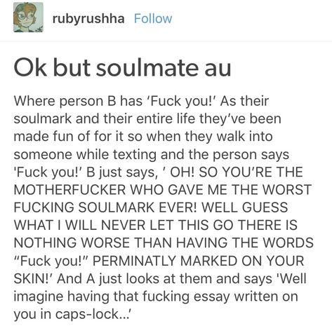 Otp Prompts, Soulmate Au, Story Writing Prompts, Book Prompts, Funny Tumblr, Writing Dialogue Prompts, Writing Inspiration Prompts, Writing Dialogue, Creative Writing Prompts