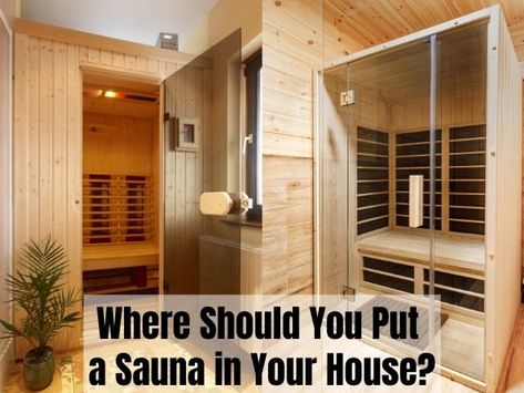 where should you put a sauna in your house Infrared Sauna Room In House, Infrared Sauna Outdoor, Sauna In Bedroom, Home Sauna Room Ideas, Sauna In House, Add On Master Suite, Sauna At Home, Basement Sauna, Home Infrared Sauna