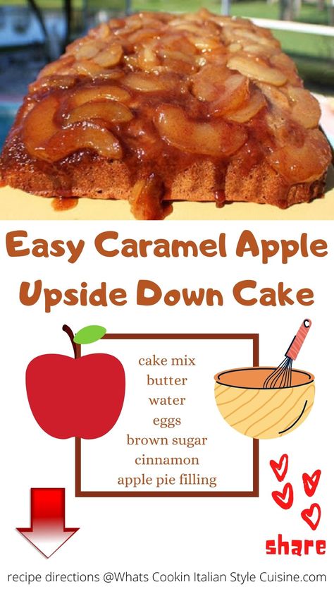 Easy Caramel Apple Upside Down Cake Cake Mix Upside Down Cake, Apple Upside Down Cake Easy, Apple Upside Down Cake With Box Cake, Caramel Apple Upside Down Cake, Doctored Cake Mix Recipes, Apple Upside Down Cake, Upside Down Apple Cake, Cake Mix Recipe, Cake Apple