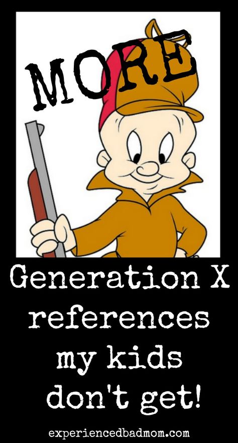 "Be vewy, vewy quiet," I told my kids. "I'm hunting wabbits!" They looked at my blankly. They have no idea who Elmer Fudd is, or what these other 10 awesome Generation X references are! Children of the 70s and 80s, take a trip down memory lane and see if your favorite phrase made this list. 80s Quotes, Pictures Of Jasmine, 70s Cartoons, Funny People Quotes, Tex Avery, Elmer Fudd, Bad Mom, Pokemon Images, Parenting Fail