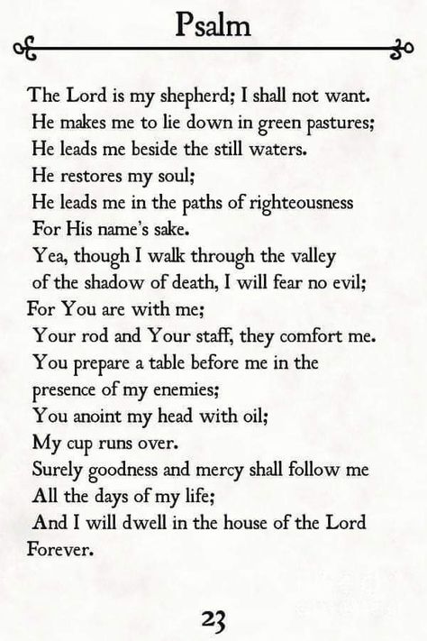 The 23rd Psalm, 23rd Psalm, Surely Goodness And Mercy, Psalms 23, Printable Prayers, Fun Sayings, Words Of Jesus, Our Savior, Psalm 23