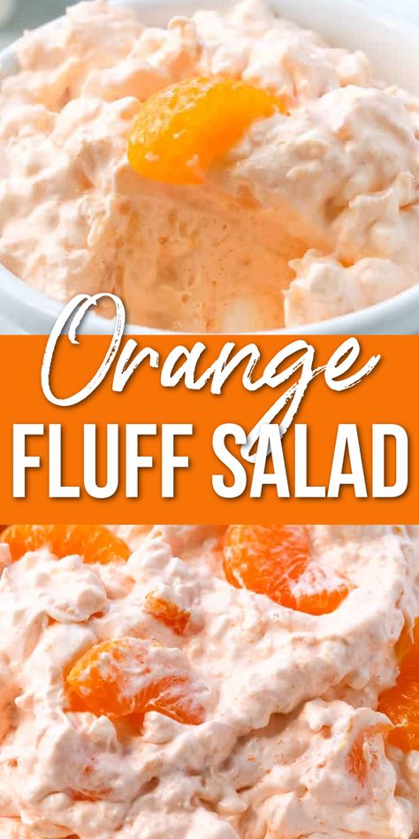 Pineapple Cottage Cheese, Orange Fluff Salad, Orange Jello Salads, Congealed Salad, Fluff Salad Recipes, Orange Fluff, Cottage Cheese Salad, Easy Fruit Salad Recipes, Jello Dessert