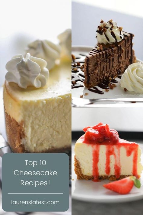 10 *MUST TRY* Cheesecake Recipes - Lauren's Latest Cheesecake Recipes No Water Bath, Laurens Latest, Nutella Cheesecake Recipes, Lemon Meringue Cheesecake, Cheesecake Recipes Classic, Pumpkin Cheesecake Recipes, Best Cheesecake, Easy Cheesecake Recipes, Easy Cheesecake