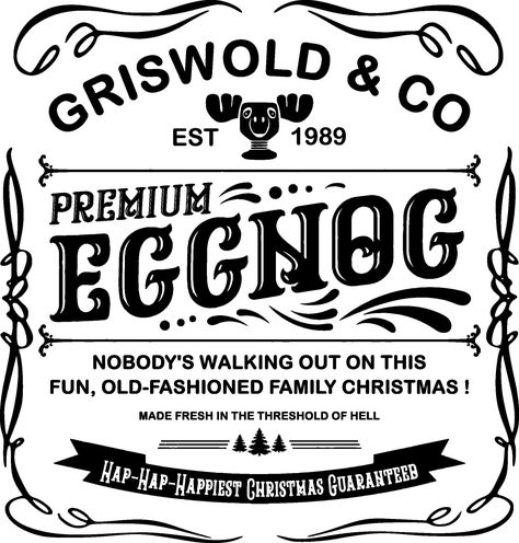 Griswold Christmas Vacation fan art, Eggnog Label SVG For personal use only, do not resale#Cricut_101_For_Beginners #Cricut_Best_Sellers #Diy_Svg_Design #Photo_To_Svg_Cricut Griswold Christmas Party Food, Xmas Templates, Griswold Christmas Vacation, Christmas Vacation Party, Griswold Family Christmas, Griswold Christmas, Printable Htv, Christmas Cricut, Lampoons Christmas