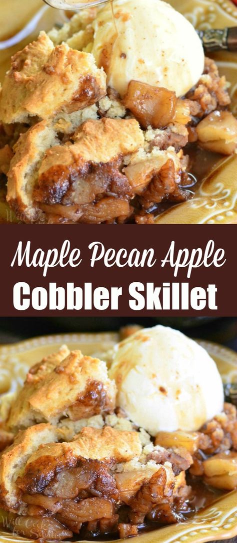 Apple Cobbler Recipe Home Made, Recipes With Maple Syrup Desserts, Deserts With Maple Syrup, Apple And Pecan Recipes, Things To Make With Maple Syrup, Apple Pecan Dessert, Maple Recipes Desserts, Fall Cobbler Recipes, Cortland Apple Recipes