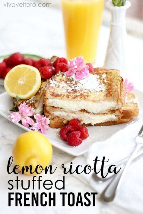 French Toast With Ricotta Cheese, Lemon Ricotta French Toast, Ricotta Stuffed French Toast, Ricotta French Toast, Stuffed French Toast Recipe, French Food Recipes, Organic Bread, Breakfast Yummy, Stuffed French Toast