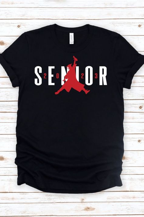 Senior 2023, Senior Shirts, Graduation 2024, Sneaker Lovers, Senior Graduation, Graduation Shirts, Class Of 2023, Dec 26, Graduation Day