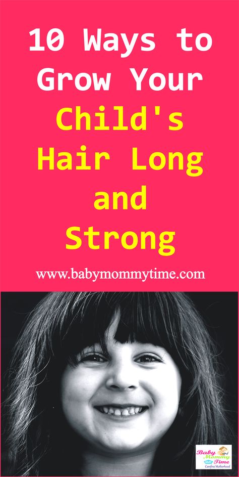 Parenting Tips for Kids Hair Growth Baby Hair Growth Tips, Baby Hair Growth Remedies, How To Grow Strong Healthy Hair, How To Do One Year Olds Hair, Grow Baby Hair, Toddler Hair Products, Baby Shampoo Hair Growth, Growing 4c Toddler Hair Book, Baby Shampoo Hair Growth Vitamin E