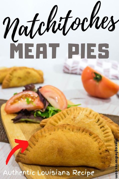 Louisiana Meat Pie Recipe, Natchitoches Meat Pie Recipe, Natchitoches Meat Pies, Authentic Louisiana Recipes, Fried Pies Recipe, Natchitoches Louisiana, Meat Pie Recipe, Vegetarian Comfort Food, Meat Pies