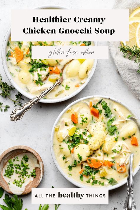 Healthier Chicken Gnocchi Soup, Best Healthy Soup, Olive Garden Gnocchi Soup, Gnocchi Recipes Healthy, Creamy Chicken Gnocchi Soup, Gnocchi Chicken, Creamy Chicken Gnocchi, All The Healthy Things, Chicken Gnocchi Soup Recipe