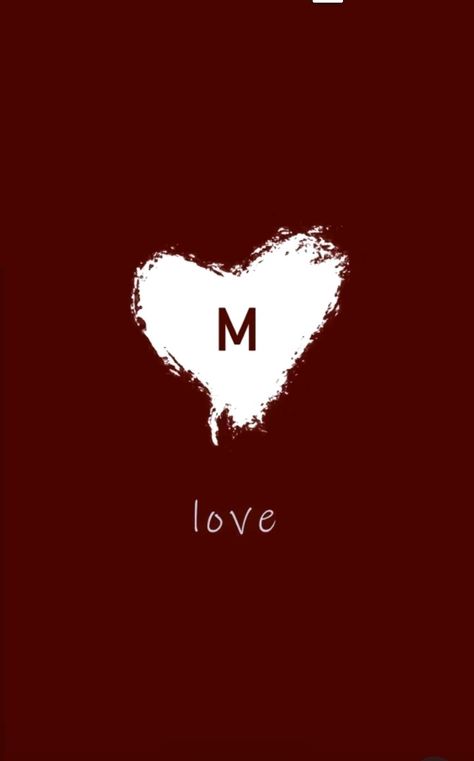 M Love, M Aesthetic, M Initial, I Love M, M Wallpaper Letter Aesthetic, M Letter Images, A Letter Wallpaper, Girly Frame, Romantic Artwork