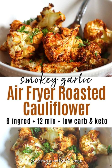 Cauliflower Side Dish Air Fryer, Simple Air Fryer Recipes Vegetarian, Roasting In Air Fryer, Vegan Air Fryer Cauliflower, Easy Air Fryer Cauliflower Recipes, Califlower Recipes Airfryer, Air Frier Cauliflower Bites, Air Fryer Califlour, Cauli Flower Recipe