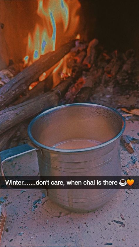 Winter Night Snap Streak, Winter Snap Ideas, Winter Snapchat Stories, Chai Snaps, Chai Lover Quotes, Chai Snap, Snaps Streaks, Story Captions, Trekking Photography