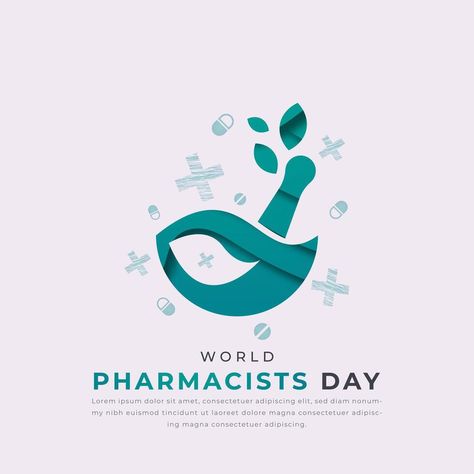 World Pharmacists Day Paper cut style Vector Design Illustration for Background, Poster, Banner, Advertising, Greeting Card World Pharmacist Day, National Days, Private University, Poster Banner, Search Video, Banner Advertising, Wedding People, Cityscape Photos, Logo Banners