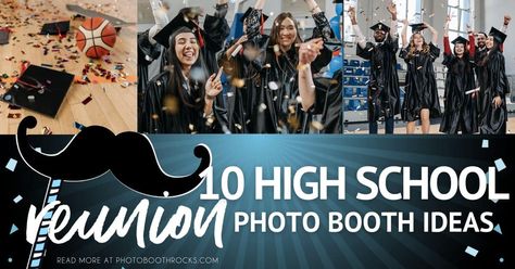 10 High School Reunion Photo Booth Ideas | Photobooth Rocks Reunion Photo Booth Ideas, School Photo Booth Ideas, Reunion Photography, 30 Year Reunion, Prom Photo Booth, Green Screen Photo Booth, College Reunion, Gif Photo Booth, Photo Booth Company