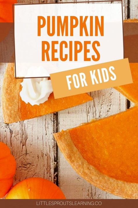 Pumpkin pie with a slice cut out next to pumpkins on a board Pumpkin Recipes Kids, Pumpkin Pudding Recipes, Recipes Kids Can Make, Thanksgiving Toddler, Healthy Toddler Snacks, Pumpkin Pudding, Pumpkin Recipes Easy, Easy Autumn Recipes, Healthy Toddler Meals