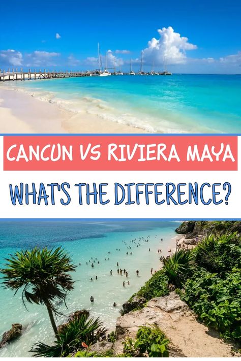 A split image comparing Cancun and Riviera Maya, showcasing vibrant turquoise waters and sandy beaches, with text overlay that reads "Cancun vs Riviera Maya" and "What's the difference?" at the top and bottom. Cancun Family Vacation, Cancun Map, Cancun Hotel Zone, Dreams Tulum Resort, Royalton Riviera Cancun, Dreams Tulum, Riviera Maya Resorts, Cancun Beaches, Cancun Hotels