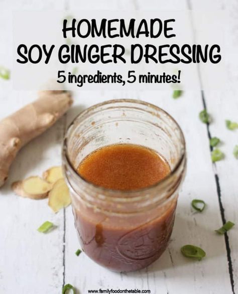 Soy Salad Dressing, Ginger Dressing Recipe, Soy Ginger Dressing, Soy Ginger Sauce, Soy Ginger, Ginger Salad Dressings, Grain Bowls, Ginger Dressing, Ginger Sauce