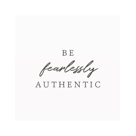 Quotes motivation Be Fearlessly Authentic Tattoo, Be Authentic Tattoo, Fearlessly Authentic Tattoo, Authenticity Tattoo, Be Authentic Quotes, Powerful Quotes For Men, Inspirational Quotes Strength, Motivational Quotes For Success Short, Improving Lifestyle