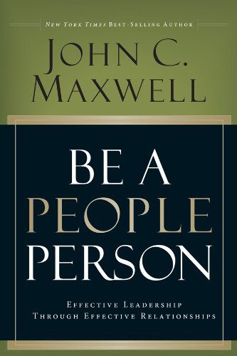 Be A People Person: Effective Leadership Through Effectiv... https://www.amazon.com.au/dp/B005MTBIYQ/ref=cm_sw_r_pi_dp_x_jXf0ybZC61FD8 John Maxwell Books, John C Maxwell, Leadership Books, Effective Leadership, People Person, Personal Development Books, John Maxwell, Life Quotes Love, Leadership Quotes