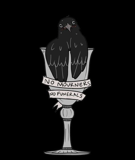 Six Of Crows Tattoo, Dregs Tattoo, Crows Art, No Mourners No Funerals, Six Of Crows, Crows, Just In Case