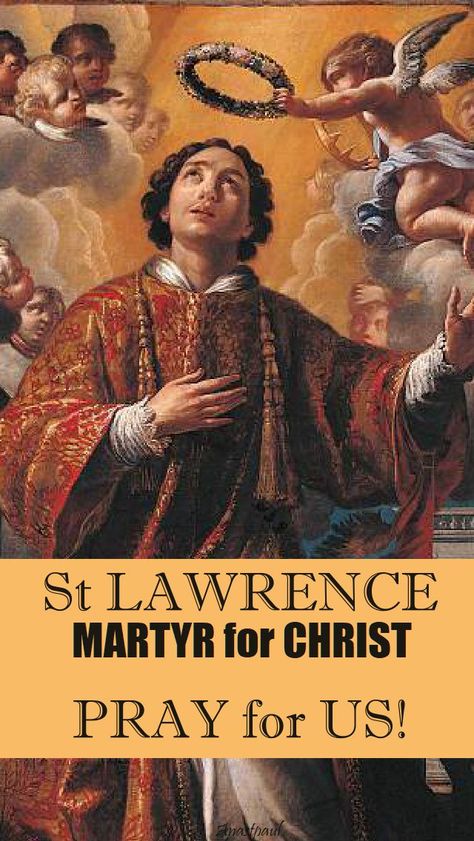 St Lawrence Martyr, Why Pray, Forever And Ever Amen, Faith Of Our Fathers, Saint Lawrence, One God, Manchester United Soccer, Religious Pictures, Good Morning Beautiful Pictures