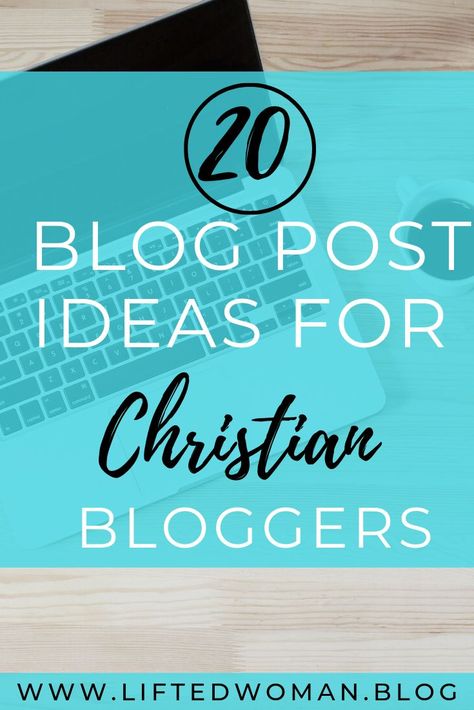 Christian Journal Prompts, What To Blog About, Blog Post Checklist, What Is A Blog, Christian Lifestyle Blog, Topic Ideas, Blog Post Topics, Blog Post Ideas, Social Media Resources